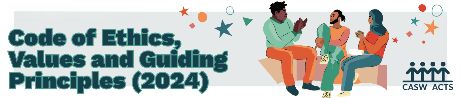 CASW Code of Ethics, Values and Guiding Principles 2024