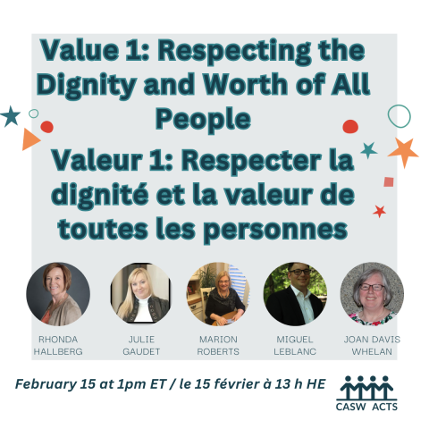 Value 1: Respecting the Dignity and Worth of All People / Valeur 1: Respecter la dignité et la valeur de toutes les personnes