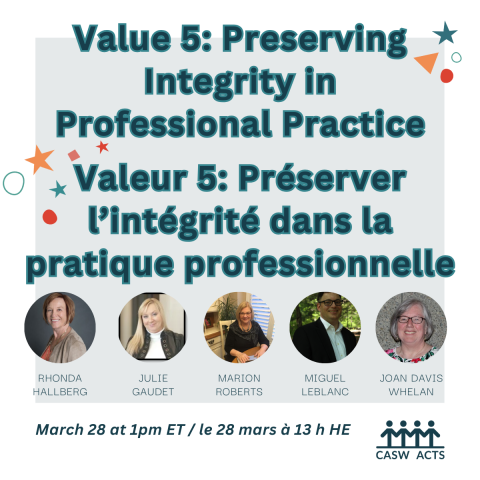 Value 5: Preserving Integrity in Professional Practice / Valeur 5: Préserver l’intégrité dans la pratique professionnelle