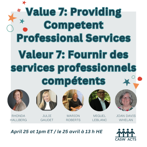 Value 7: Providing Competent Professional Services / Valeur 7: Fournir des services professionnels compétents